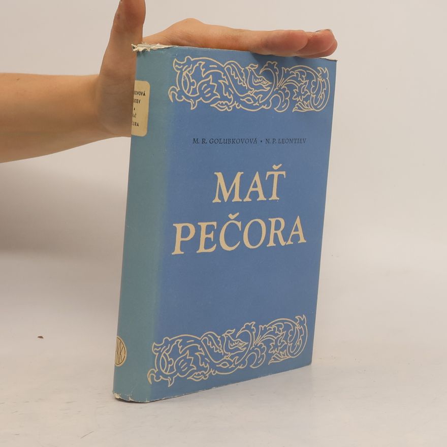 M. R. Golubkova Mať Pečora