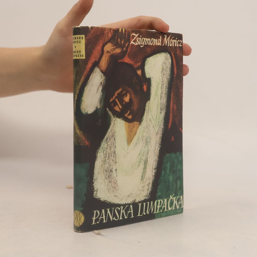 Zsigmond Móricz Panská lumpačka