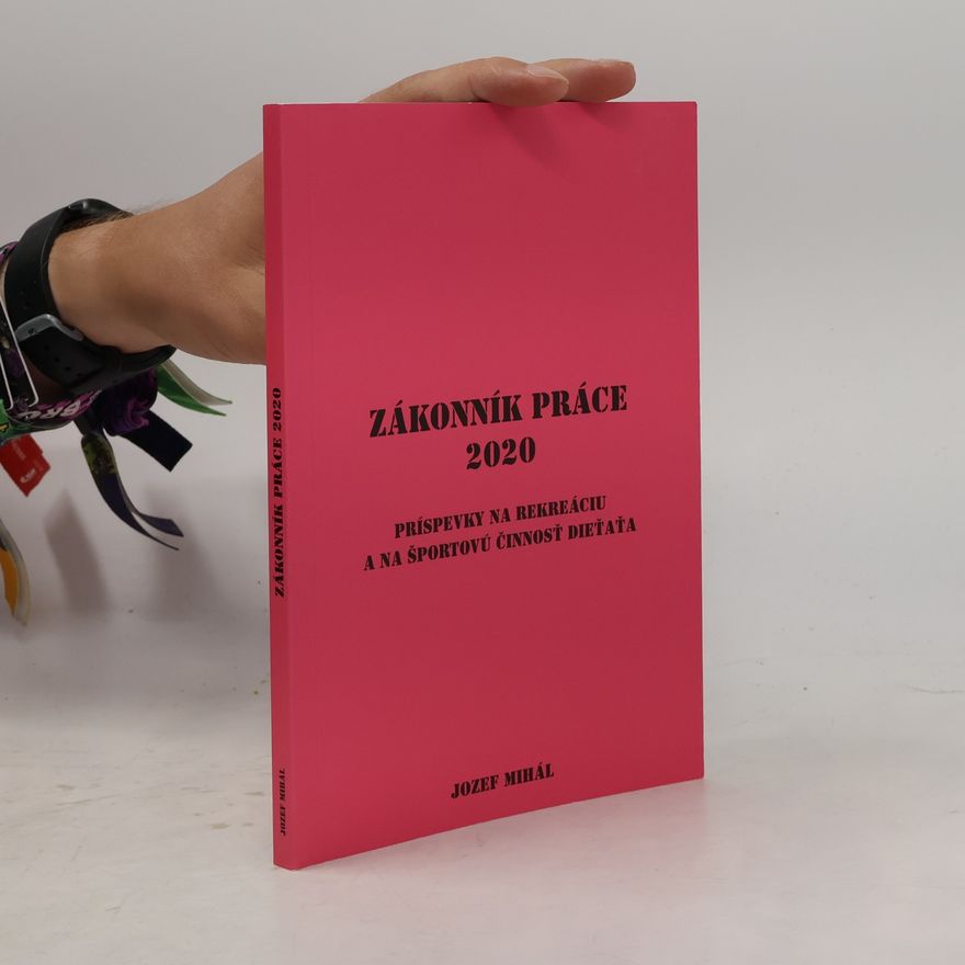 Josef Mihál Zákonník práce (2020)