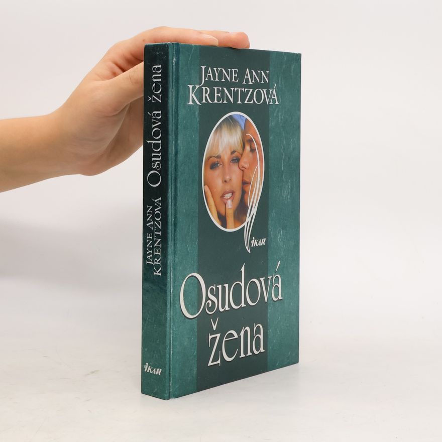 Jayne Ann Krentz Osudová žena