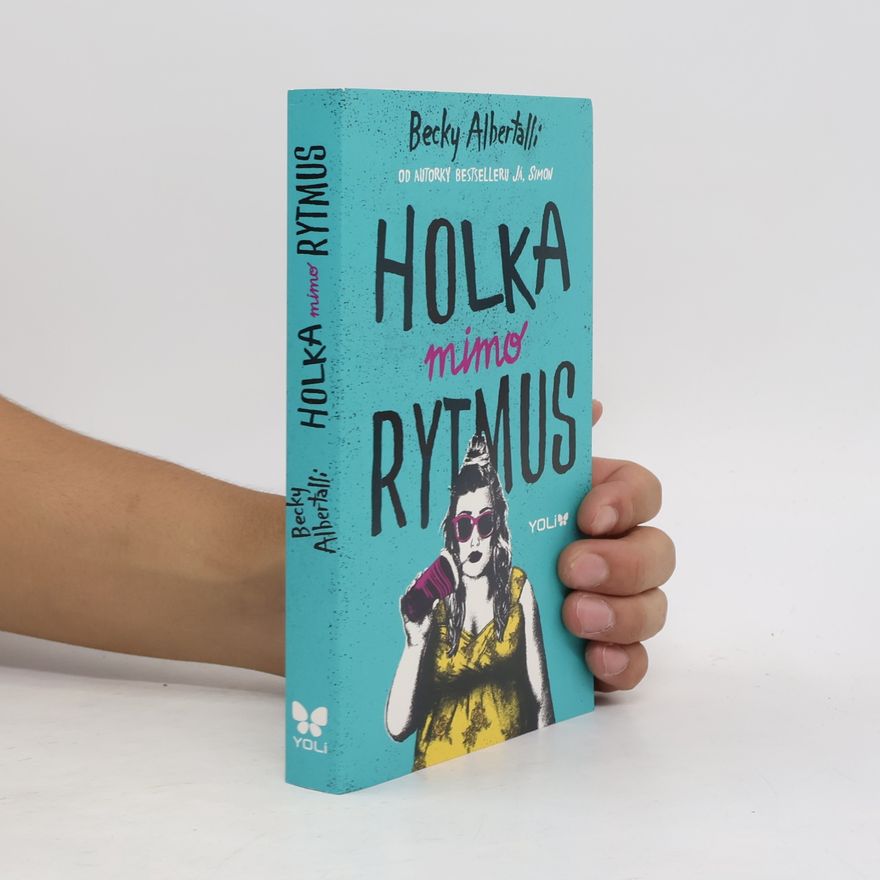 Becky Albertalli Holka mimo rytmus