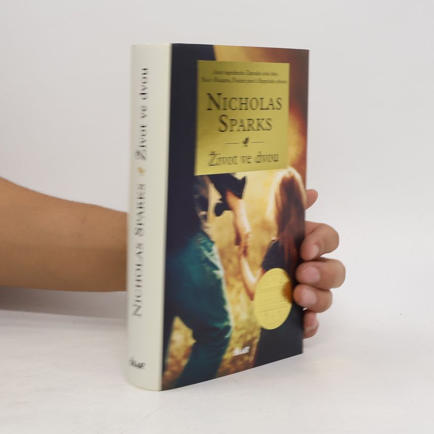 Nicholas Sparks Život ve dvou