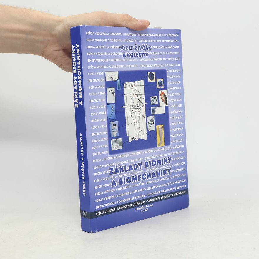 Ján Kľoc Základy bioniky a biomechaniky