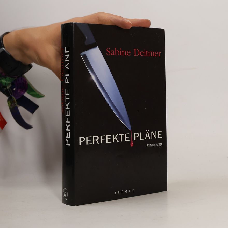 Sabine Deitmer Perfekte Pläne