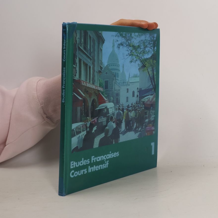 Autorenkollektiv Etudes françaises. Cours intensif 1