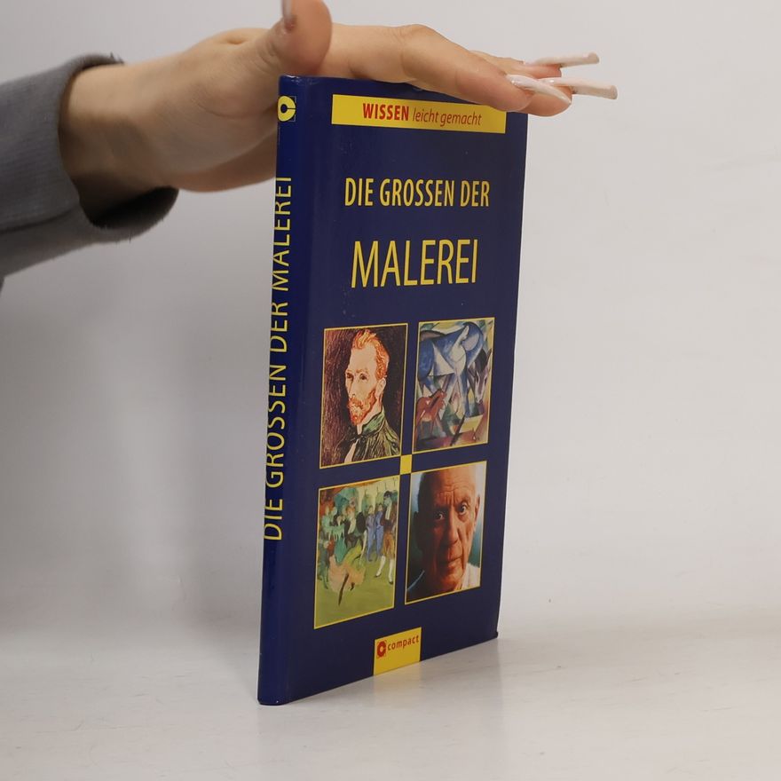 Heidi Wetzel Die Grossen der Malerei