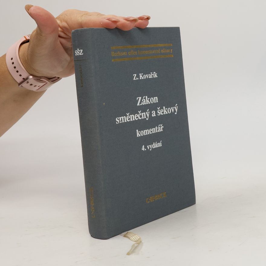 Kovařík Zdeněk Zákon směnečný a šekový : komentář