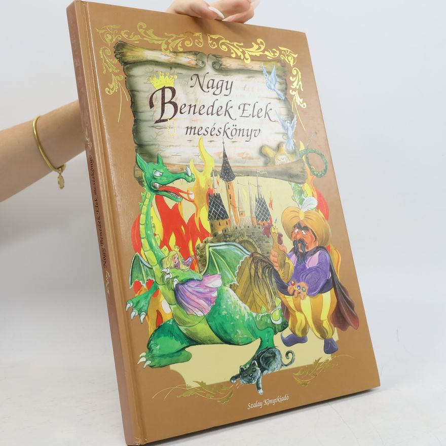 Collectif d'auteurs Nagy Benedek Elek meséskönyv
