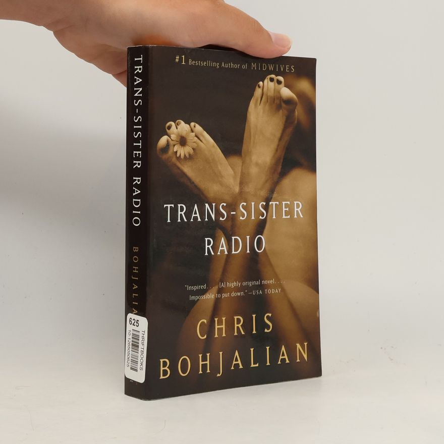 Christopher A. Bohjalian Trans-Sister Radio