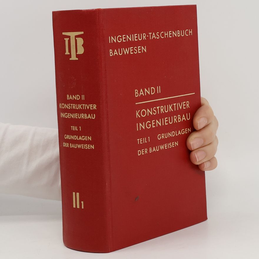 Collectif d'auteurs Konstruktiver Ingenieurbau. Band II.