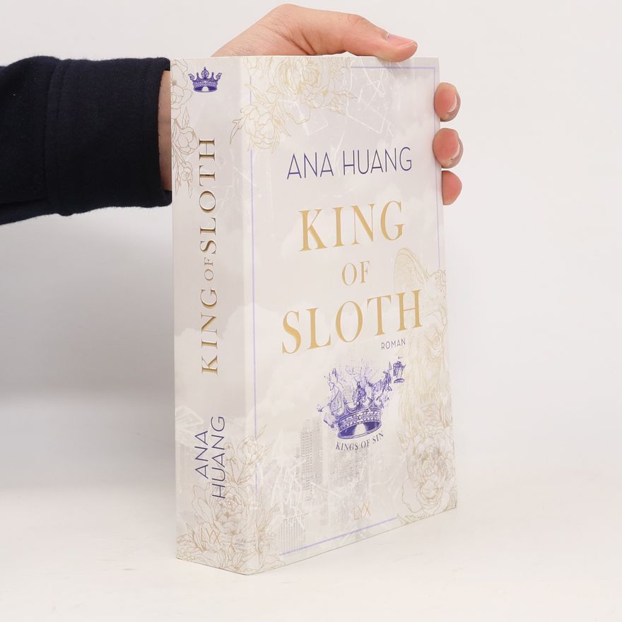 Ana Huang King of Sloth