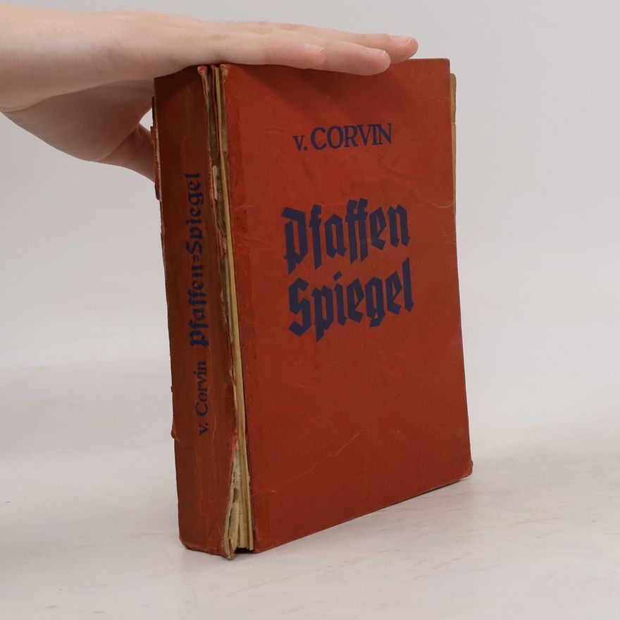 Otto von Corvin Pfaffen Spiegel