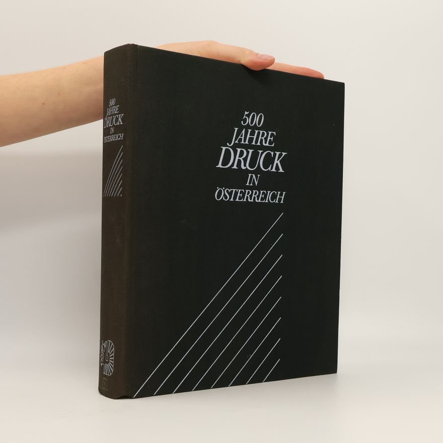 Anton Durstmüller Die österreichischen graphischen Gewerbe zwischen 1918 und 1982
