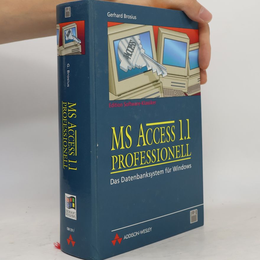 Gerhard Brosius MS Access 1.1 professionell