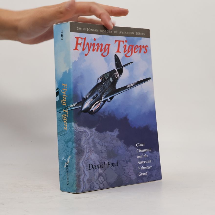 Daniel Ford Smithsonian History of Aviation Series: Flying Tigers