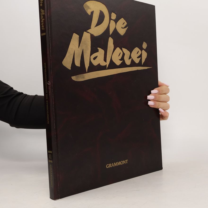 Autorenkollektiv Die Malezei 11. Vom Ipmressionismus zum Symbolismus