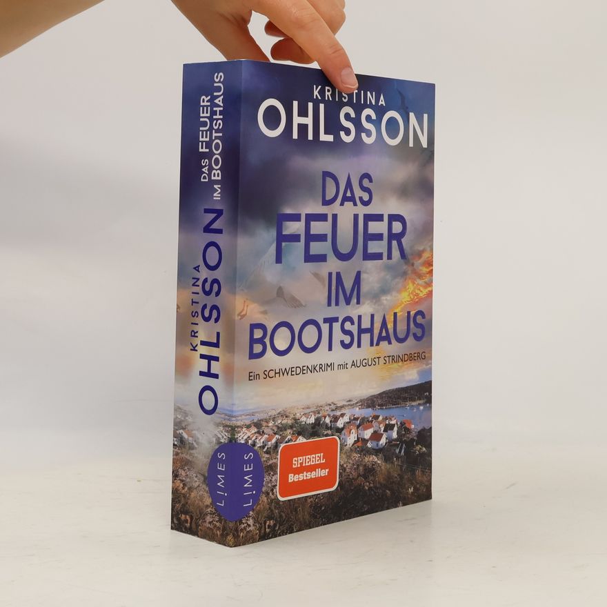 Kristina Ohlsson Das Feuer im Bootshaus