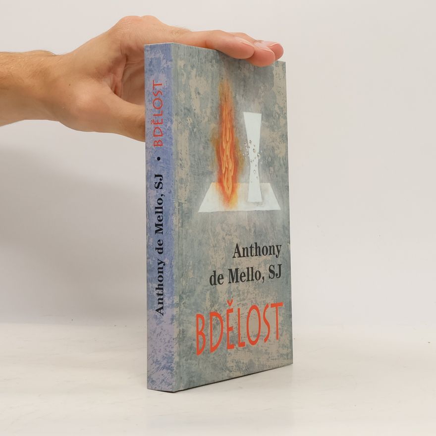 Anthony De Mello Bdělost