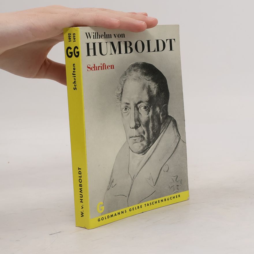Wilhelm von Humboldt Schriften