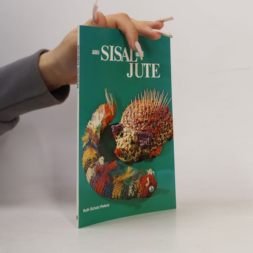 Ruth Scholz Aus Sisal und Jute