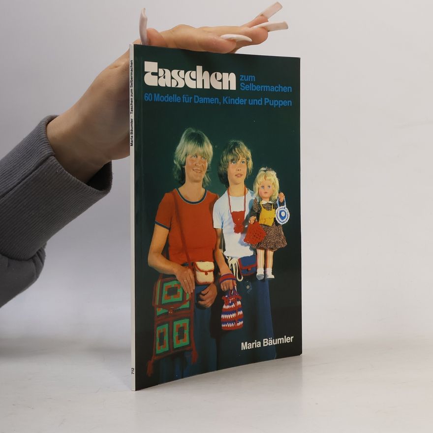 Maria Bäumler Taschen zum Selbermachen