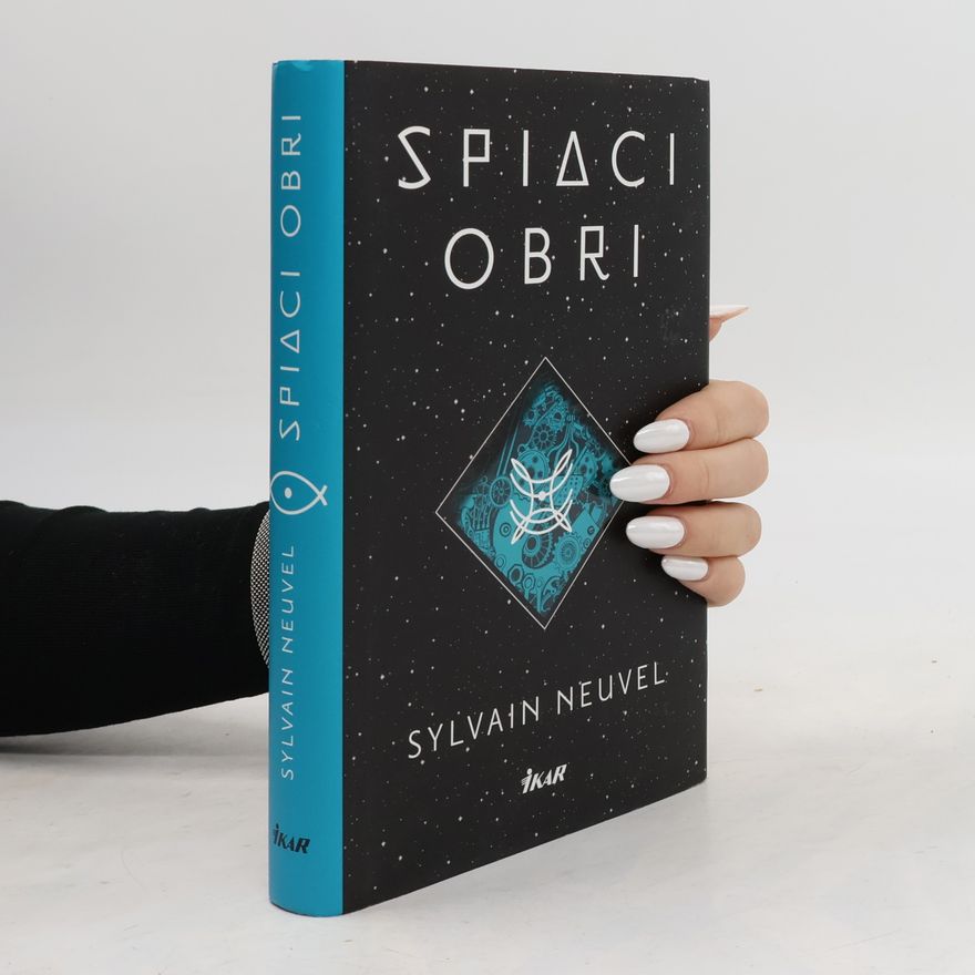 Sylvain Neuvel Spiaci obri