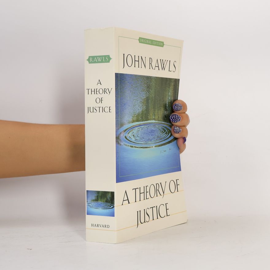 John Rawls A Theory of Justice