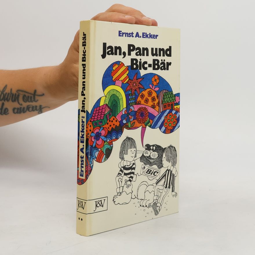 Ernst A. Ekker Jan, Pan und Bic-Bär