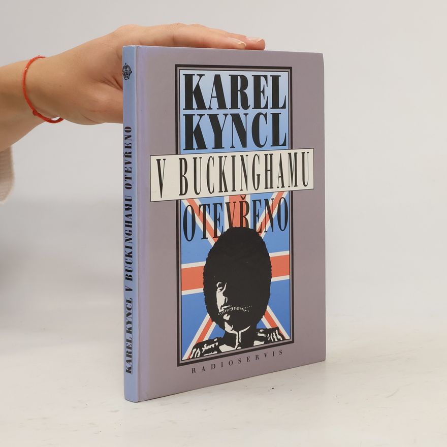 Karel Kyncl V Buckinghamu otevřeno