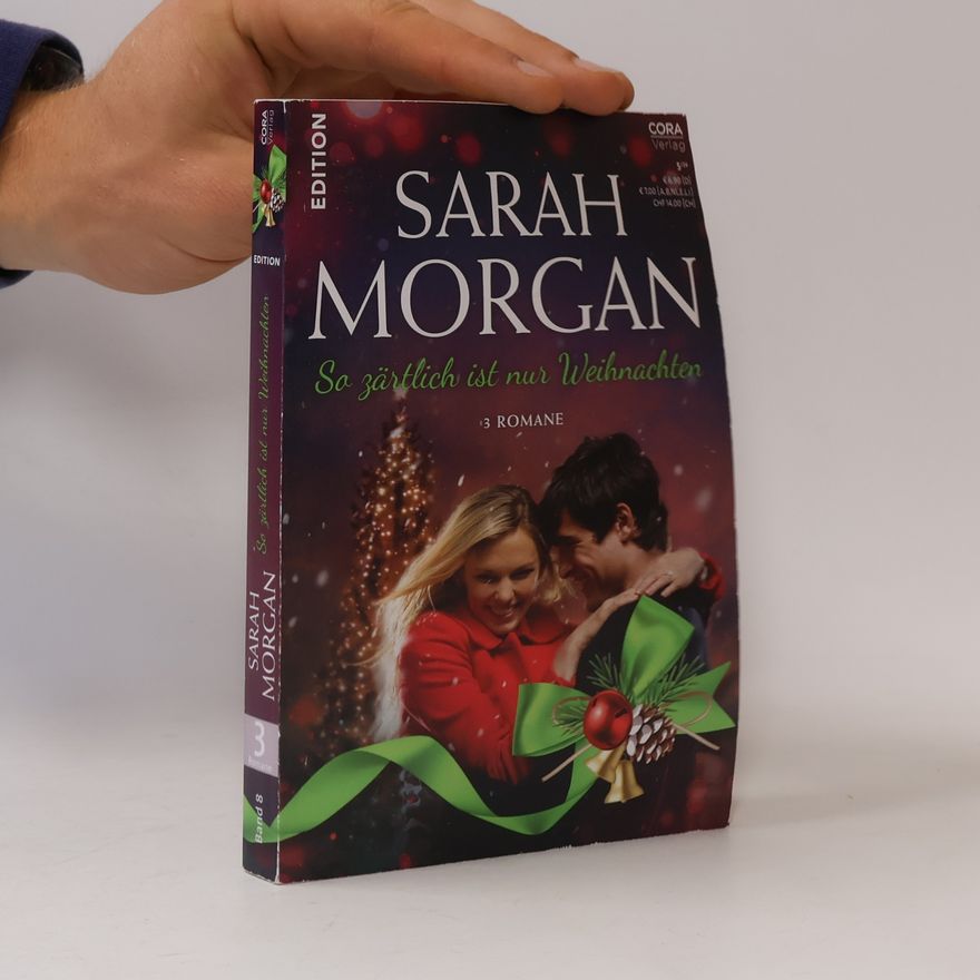 Sarah Morgan So zärtlich ist nur Weihnachten