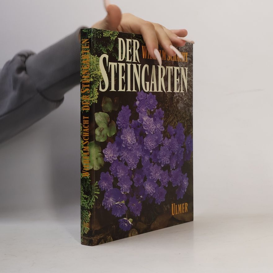 Wilhelm Schacht Der Steingarten