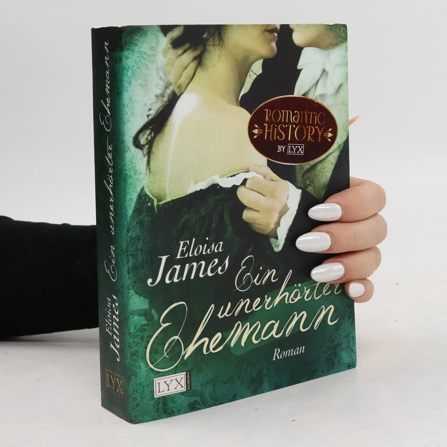 Eloisa James Ein unerhörter Ehemann
