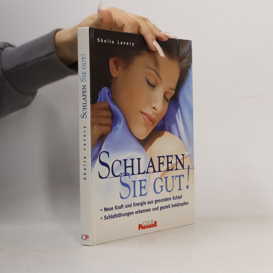 Sheila Lavery Schlafen Sie gut!