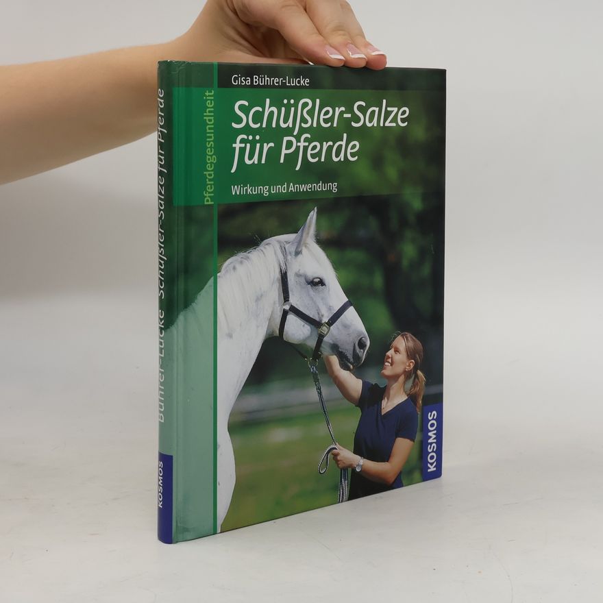 Gisa Bührer-Lucke Schüßler-Salze für Pferde