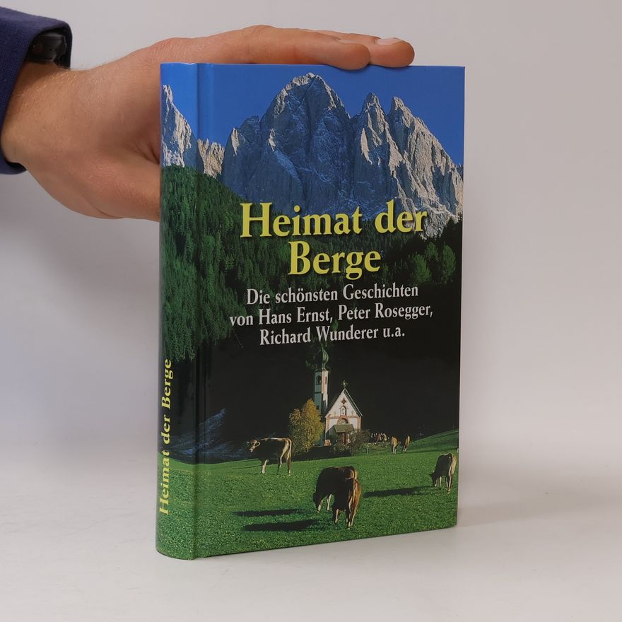 Kolektiv autorů Heimat der Berge