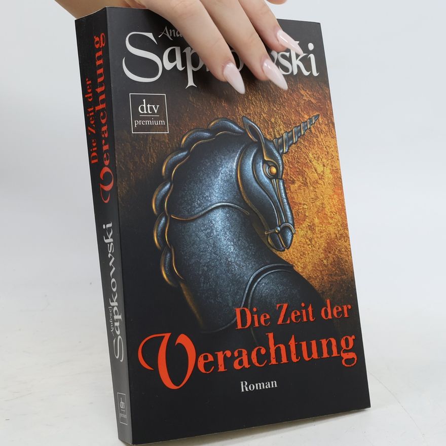 Andrzej Sapkowski Die Zeit der Verachtung