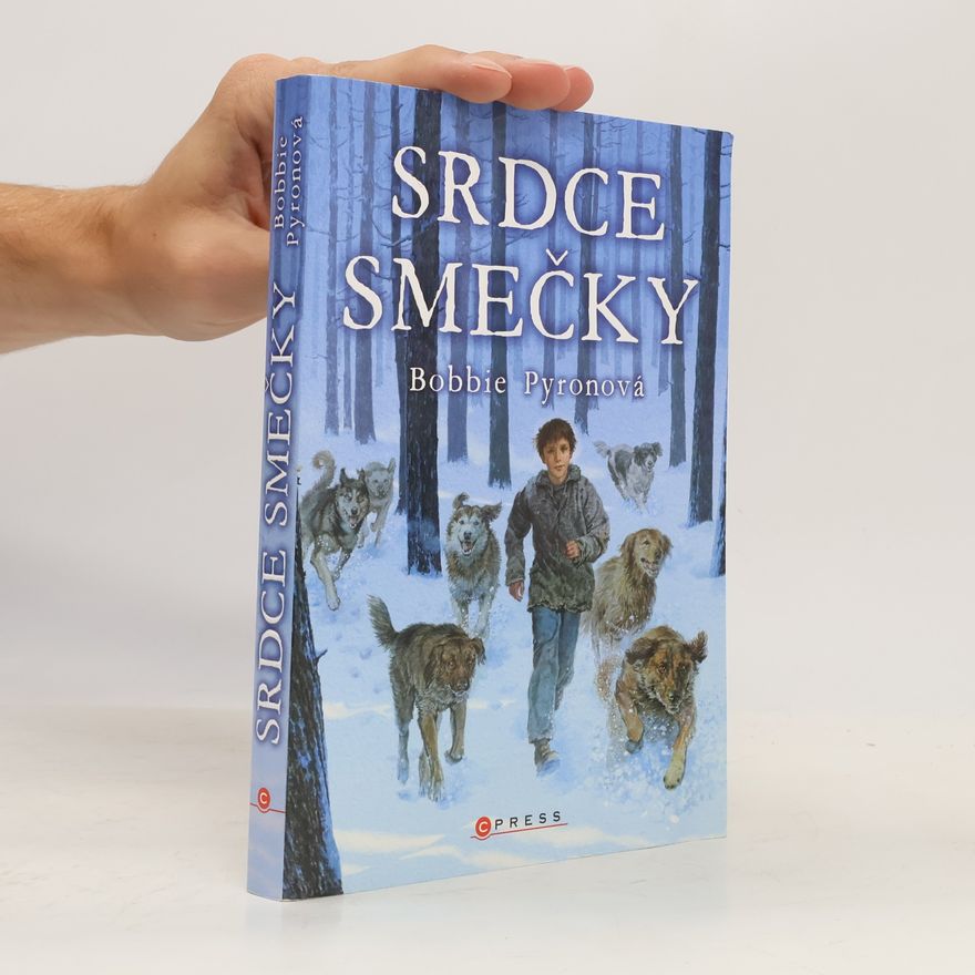 Bobbie Pyron Srdce smečky