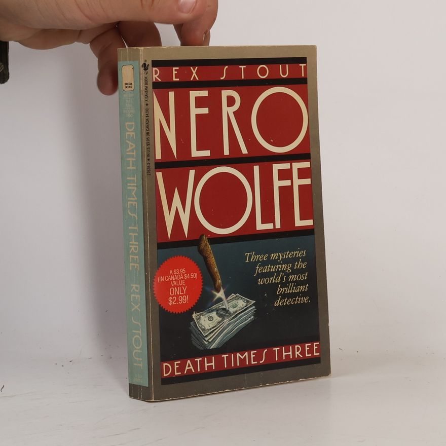 Rex Stout Death Times Three