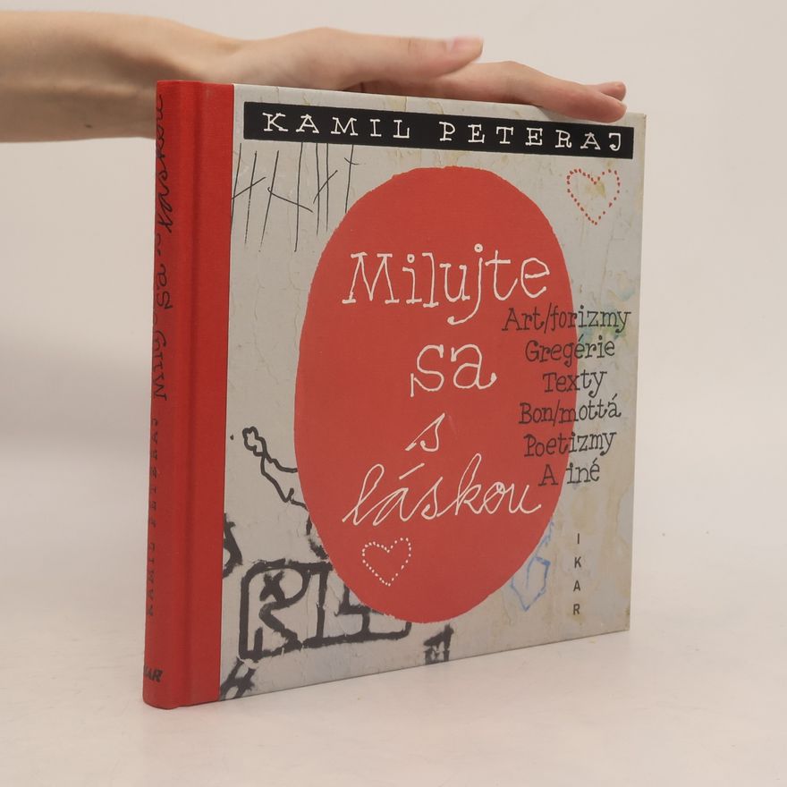 Kamil Peteraj Milujte sa s láskou
