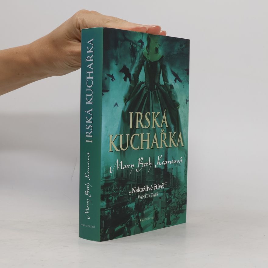 Mary Beth Keane Irská kuchařka