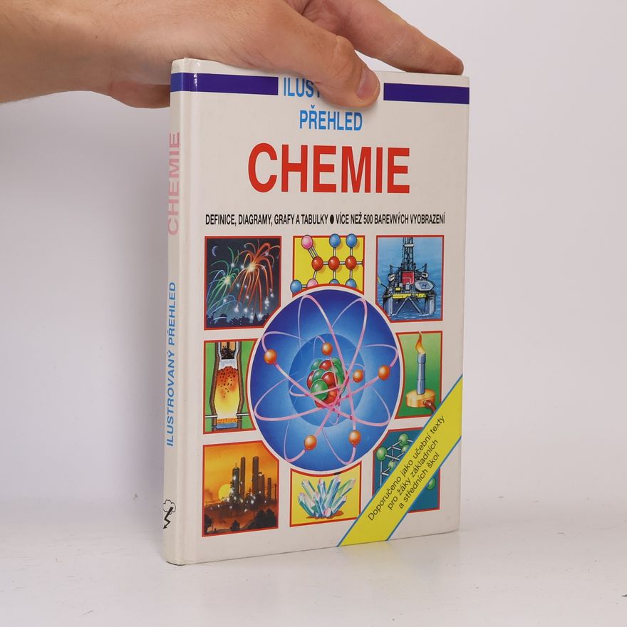 Kolektív autorov Ilustrovaný přehled chemie