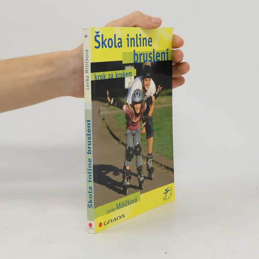 Lenka Mišičková Škola inline bruslení