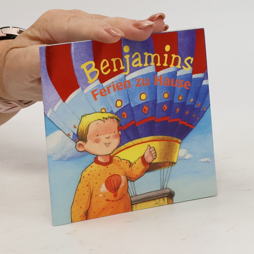Kolektív autorov Benjamins Ferien zu Hause