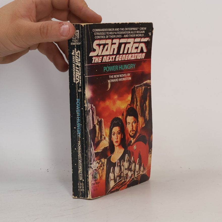Howard Weinstein Star Trek: The Next Generation - 6: Power Hungry