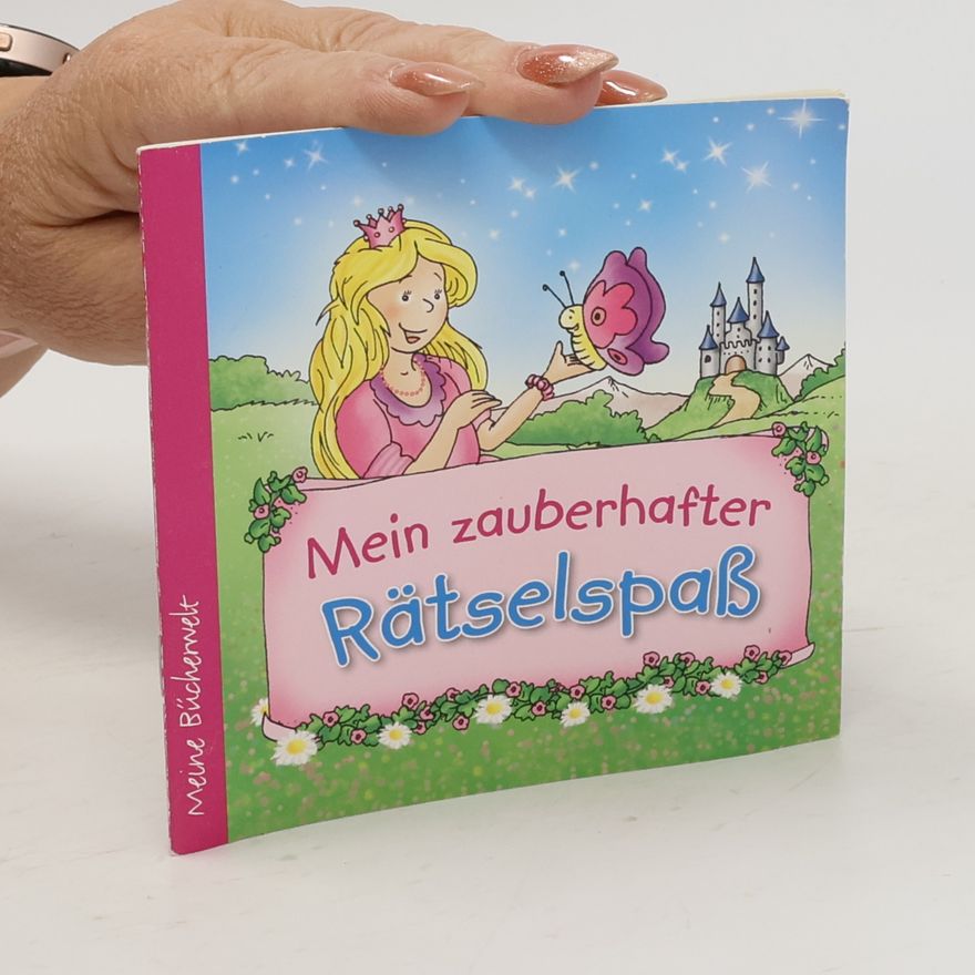 Autorenkollektiv Mein zauberhafter Rätselspaß