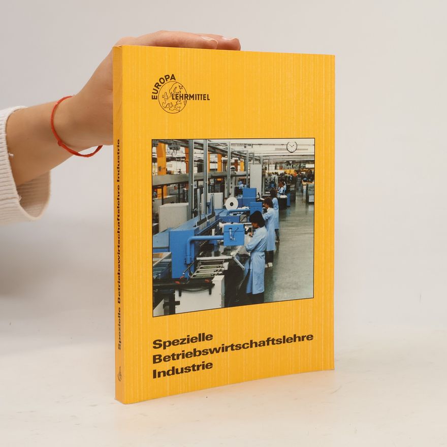 Gerd Kümmel Spezielle Betriebswirtschaftslehre Industrie