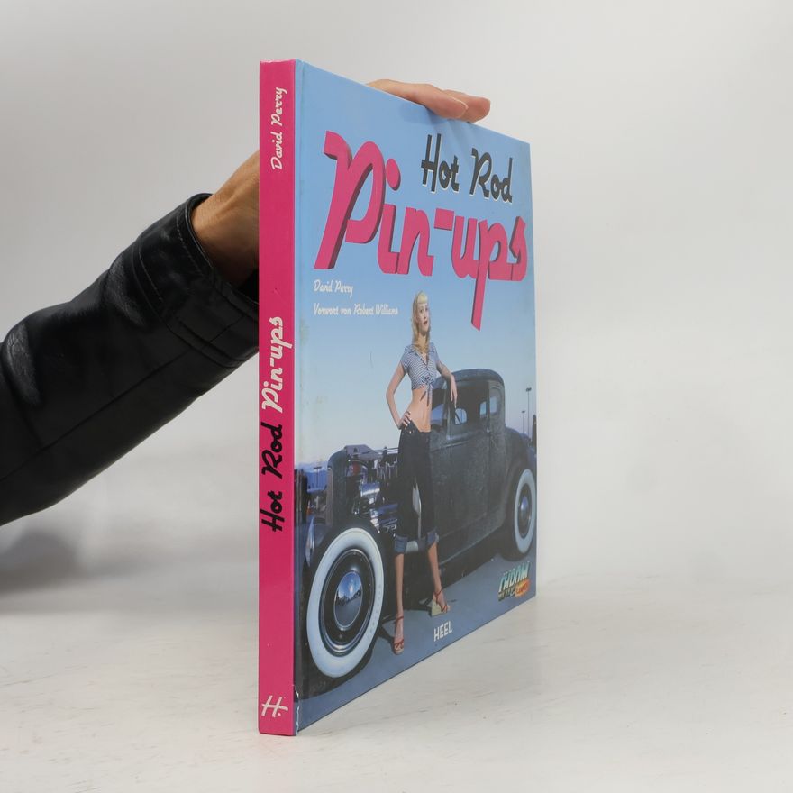 David Perry Hot Rod Pin-Ups