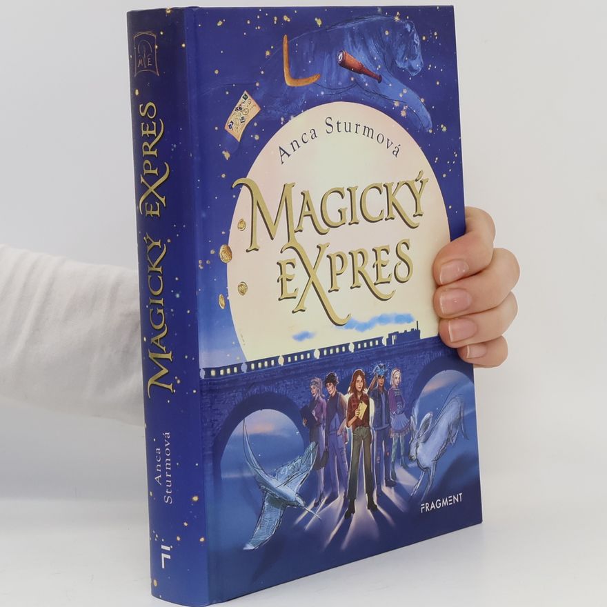 Anca Sturm Magický expres
