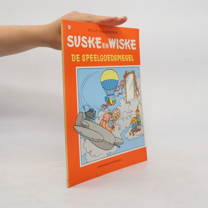 Willy Vandesteen Suske en Wiske - 219: De speelgoedspiegel