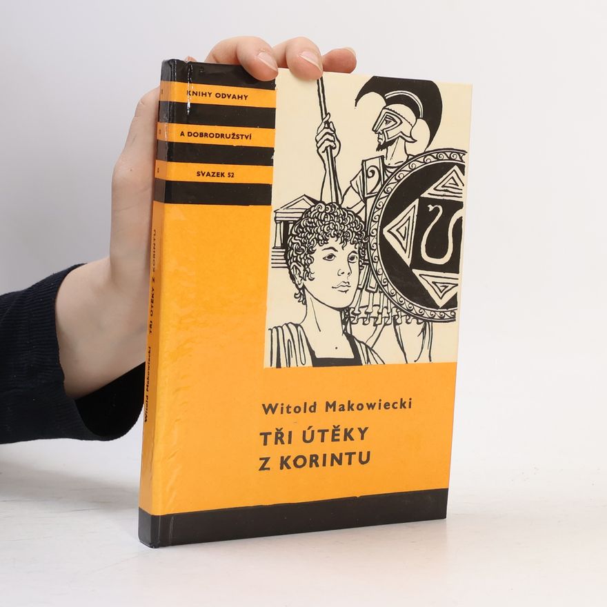 Věra Jersáková Tři útěky z Korintu